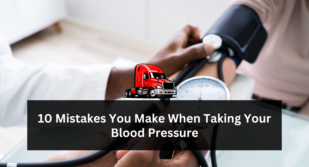 10 Mistakes You Make When Taking Your Blood Pressure